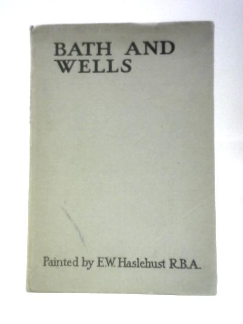 Bath and Wells By Arthur Salmon