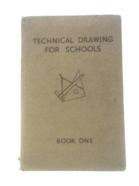 Technical Drawing for Schools. Book I By S. H. Glenister