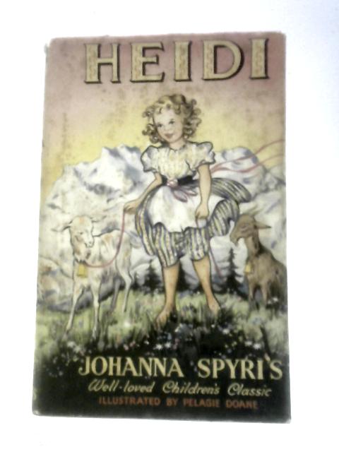 Heidi By Joanna Spyri M. Rosenbaum (Trans.)