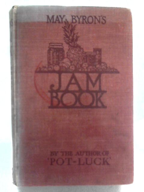 May Byron's Jam Book von May Byron