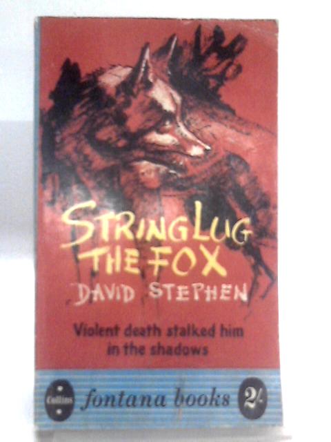 String Lug the Fox By David Stephen