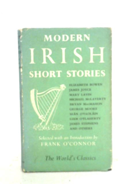 Modern Irish Short Stories By Frank O'Connor