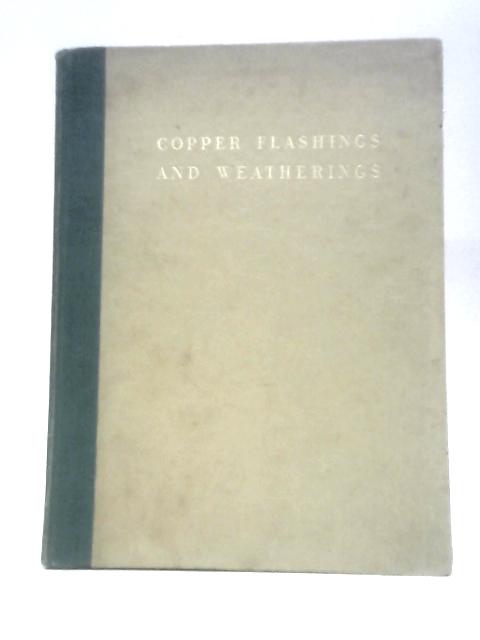 Copper Flashings and Weatherings By Unstated