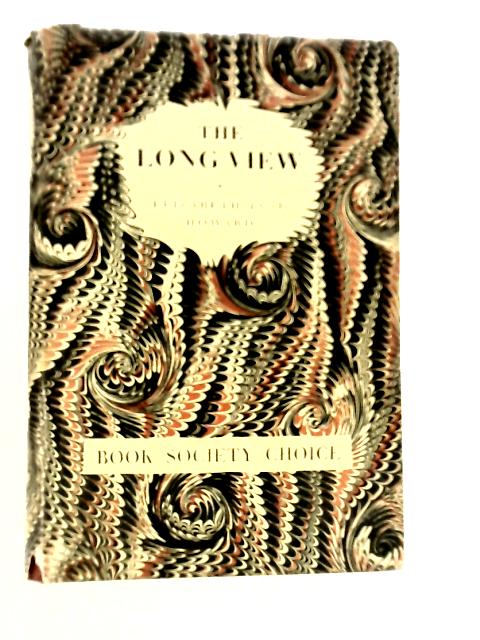 The Long View von Elizabeth Jane Howard