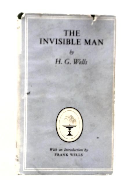 The Invisible Man By H.G.Wells