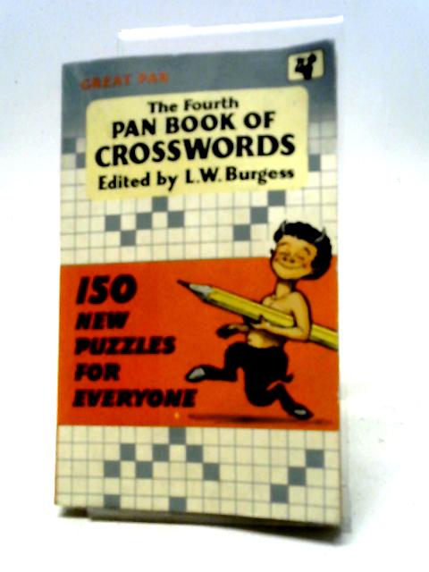 The Fourth Pan Book of Crosswords By L. W. Burgess