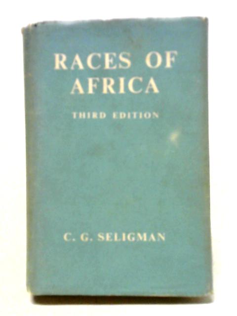 Races of Africa (Opus Books) By C.G. Seligman