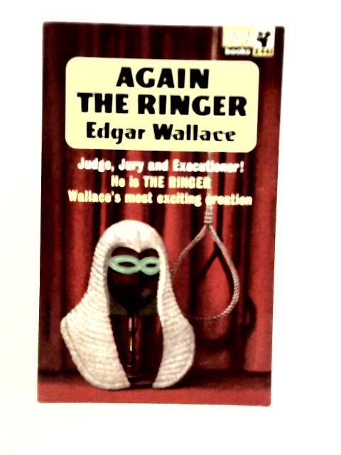 Again the Ringer By Edgar Wallace