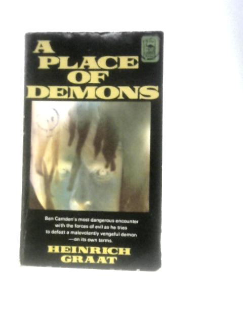 A Place of Demons By Heinrich Graat