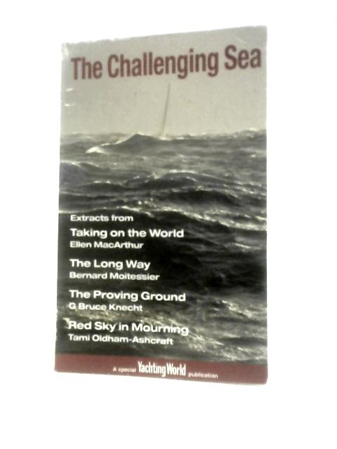 Challenging Sea By Unstated