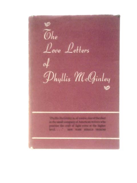 The Love Letters Of Phyllis Mcgimley By Phyllis McGinley