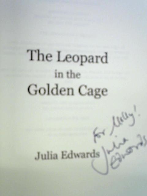 The Leopard in the Golden Cage By Julia Edwards