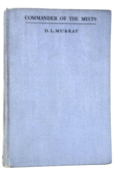 Commander of the Mists von D.L.Murray