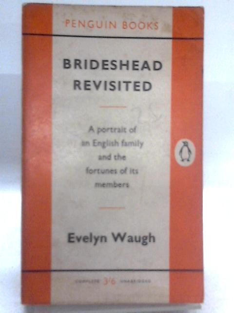 Brideshead Revisited By Evelyn Waugh