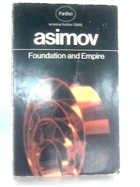 Foundation and Empire By Isaac Asimov