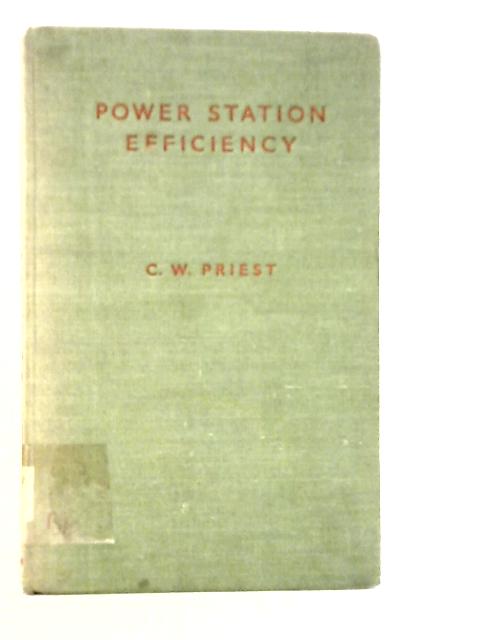 Power Station Efficiency By C.W.Priest