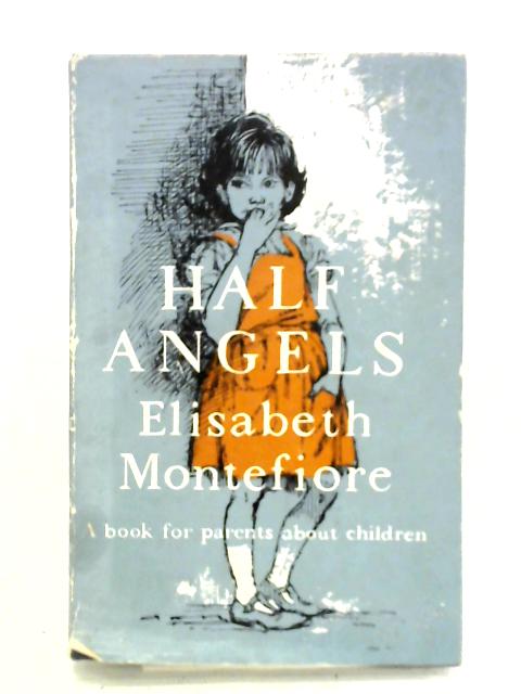 Half-Angels By Elisabeth Montefiore