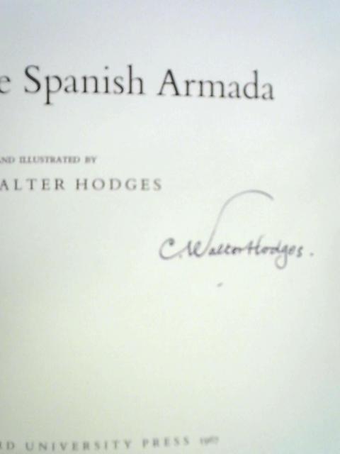 Spanish Armada (Story of Britain) By C. Walter Hodges