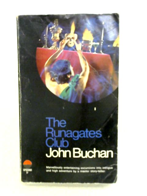 The Runagates Club By John Buchan