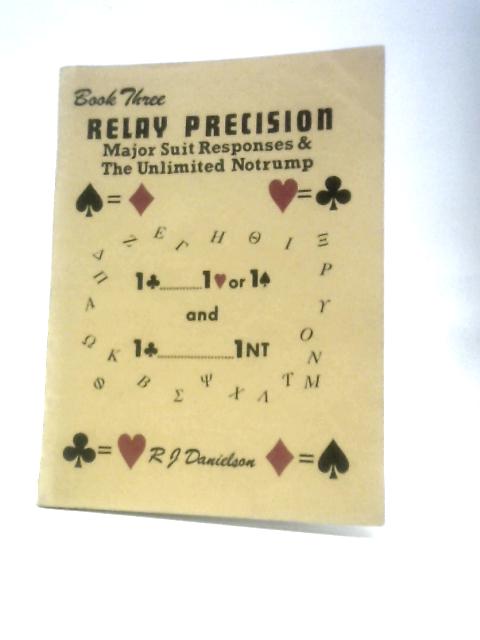 Relay Precision By Robert J. Danielson