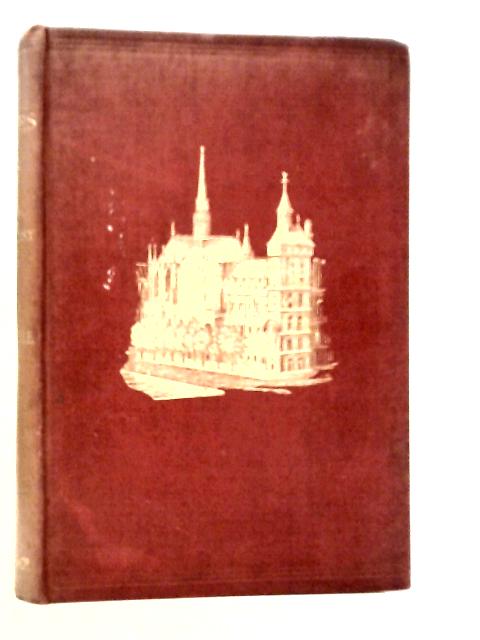 The Churches of Paris from Clovis to Charles X By S.Sophia Beale