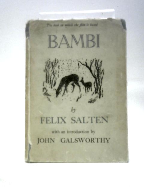 Bambi: a Life in the Woods By Felix Salten