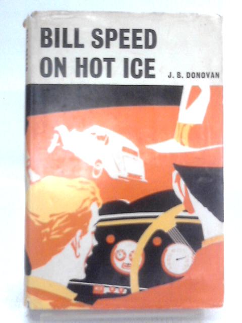 Bill Speed on Hot Ice von Jean Bernadine Donovan