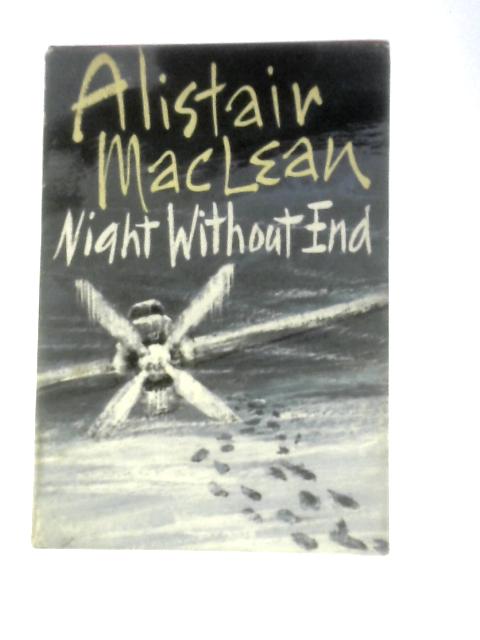 Night Without End By Alistair MacLean