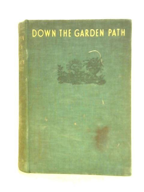 Down the Garden Path von Beverley Nichols