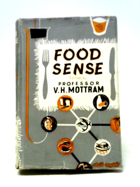 Food Sense - A Handbook of Health and Nutrition By Various