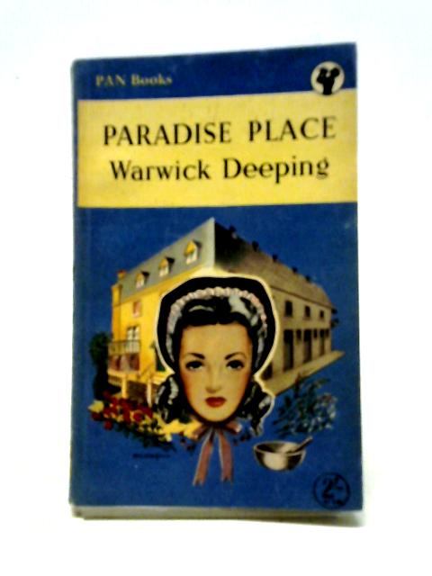 Paradise Place By Warwick Deeping