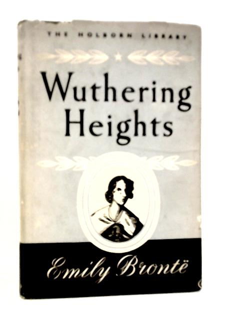 Wuthering Heights By Emily Bronte