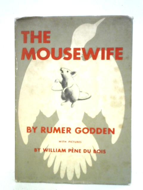 The Mousewife By Rumer Godden