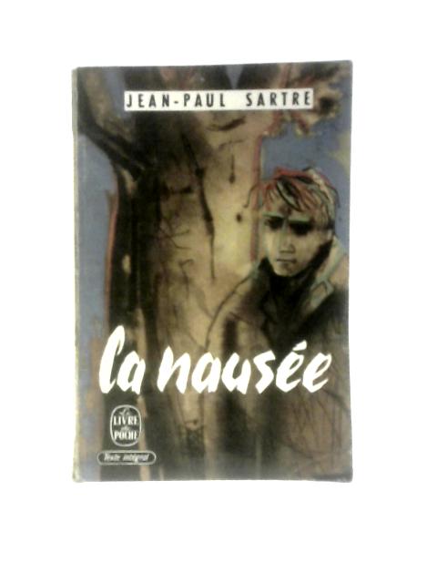 La Nausée By Jean-Paul Sartre