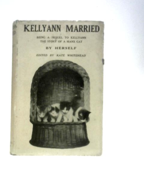 Kellyann Married By Kate Whitehead