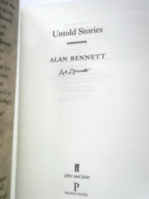 Untold Stories By Alan Bennett