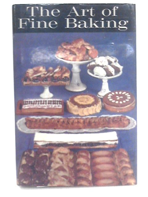 The Art Of Fine Baking By Paula Peck