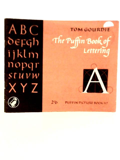 The Puffin Book of Lettering von Tom Gourdie