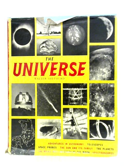 The Universe By Walter Shepherd