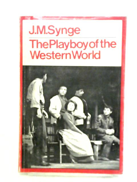 The Playboy of the Western World By J. M. Synge