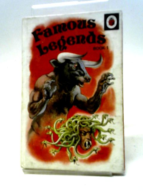 Famous Legends: Bk. 1 By J.D.M. Preshous