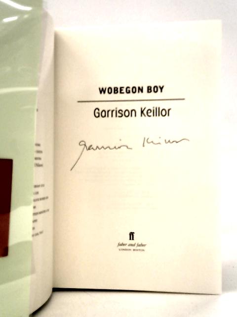 Wobegon Boy By Garrison Keillor