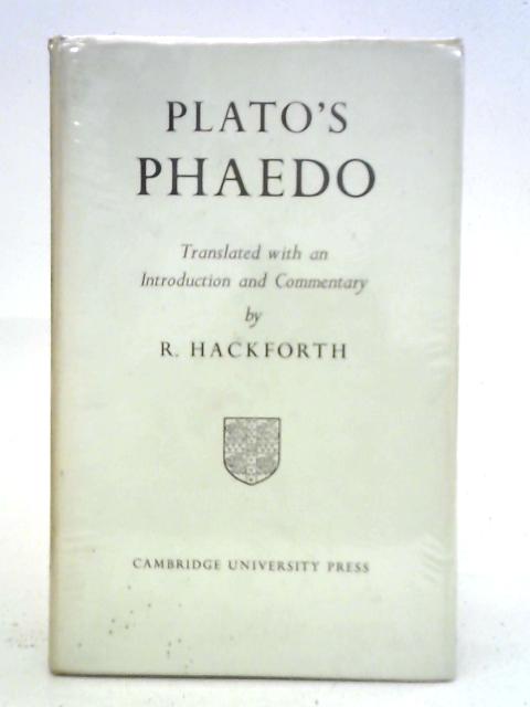 Plato's Phaedo By R. Hackforth (trans)