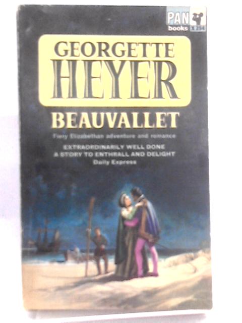 Beauvallet By Georgette Heyer