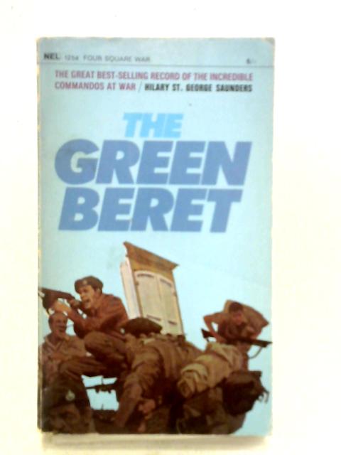 The Green Beret By Hilary St.George Saunders