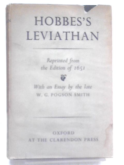 Hobbes Leviathan: Reprinted From The Edition Of 1651. By Hobbes