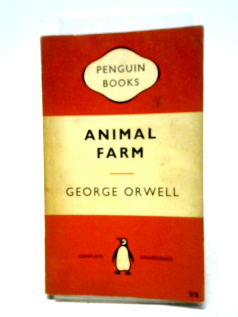 Animal Farm By George Orwell