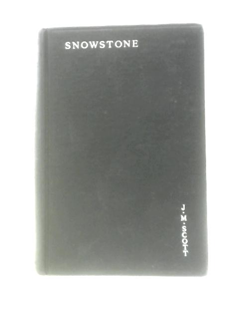 Snowstone von J.M.Scott