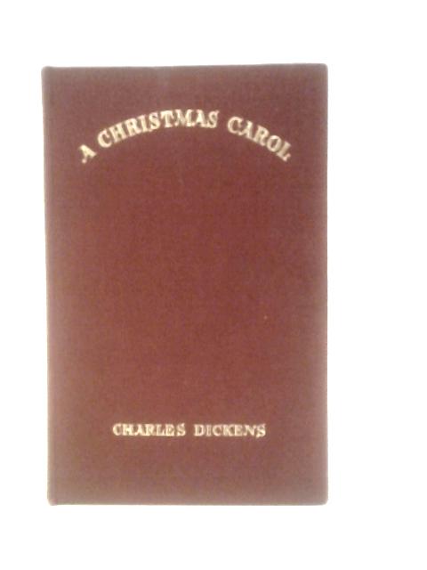 A Christmas Carol By Charles Dickens