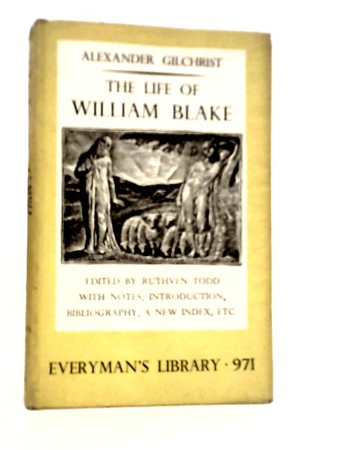 Life of William Blake By Alexander Gilchrist